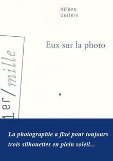 Eux sur la photo de Gestern, Hélène | Livre | état bon