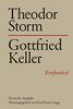 Briefwechsel, Bd.13, Theodor Storm - Gottfried Keller (Storm - Briefwechsel (StBw), Band 13)