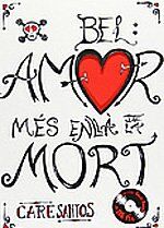 Bel. Amor mès enllà de la mort