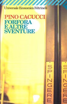 Forfora e altre sventure