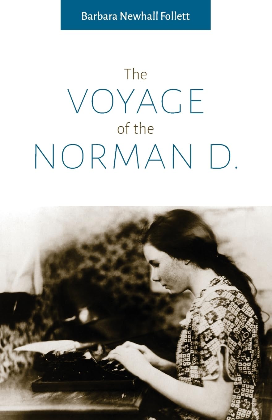 The Voyage of the Norman D.: as told by the cabin-boy