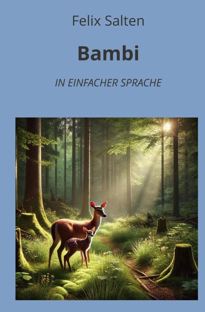 Bambi: In Einfacher Sprache (Klassiker in einfacher Sprache)