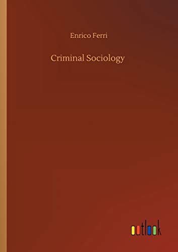Criminal Sociology