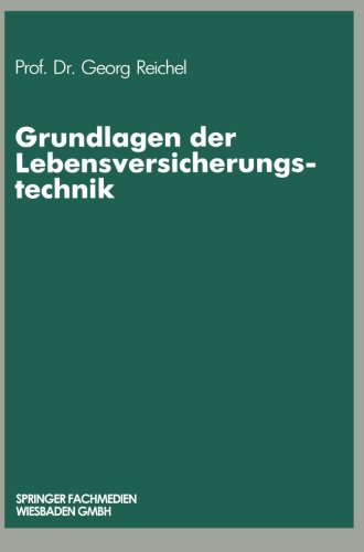 Grundlagen der Lebensversicherungstechnik