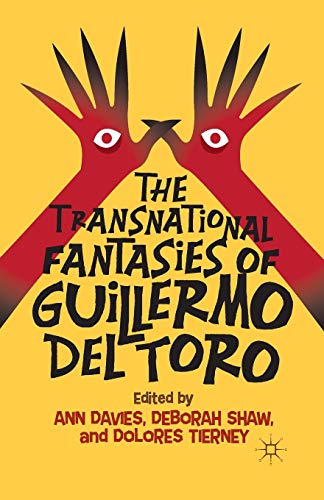 The Transnational Fantasies of Guillermo del Toro