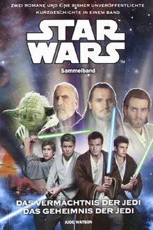 Star Wars Sammelband: Das Vermächtnis der Jedi/Das Geheimnis der Jedi