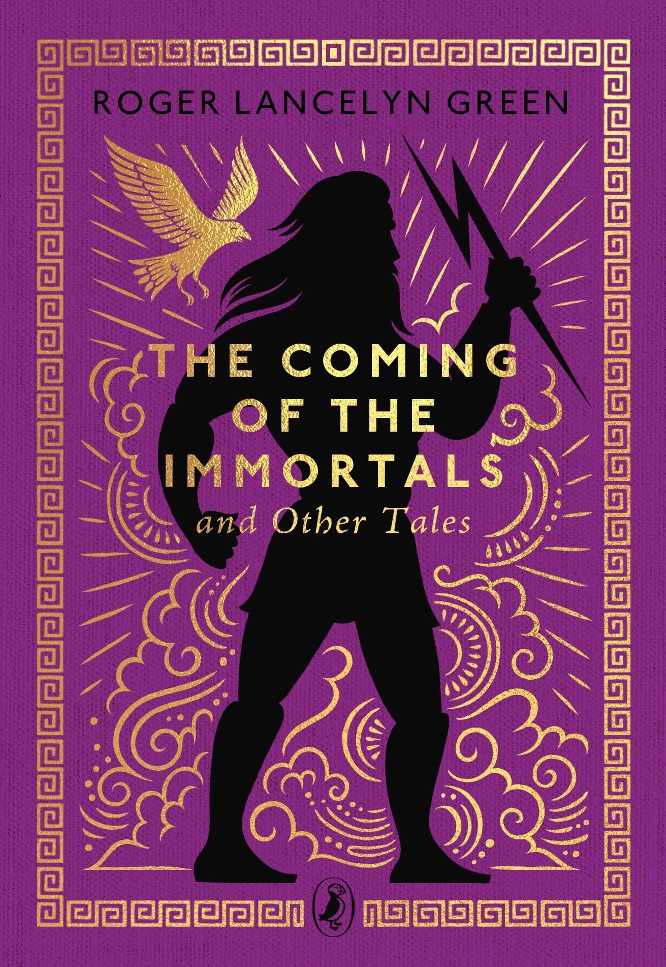 Green, Roger Lancelyn The Coming Of The Immortals And Other Tales (Little Puffin Clothbound Classics)