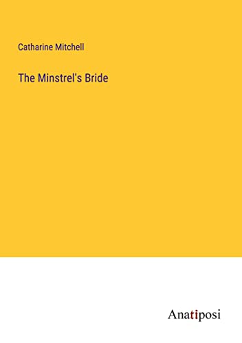 The Minstrel's Bride
