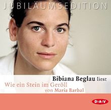 Wie ein Stein im Geröll.2 Audio-CD. Jubiläumsausgabe