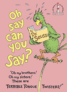 Oh, Say Can You Say? (Beginner Books(R)) von Dr. Seuss | Buch | Zustand sehr gut