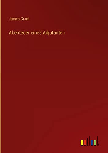 Abenteuer eines Adjutanten