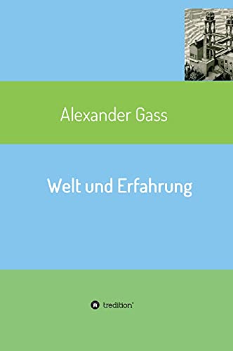Welt und Erfahrung