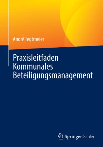 Praxisleitfaden Kommunales Beteiligungsmanagement
