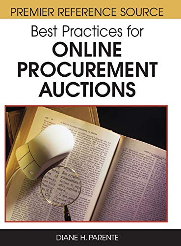 Best Practices for Online Procurement Auctions (Premier Reference Source)
