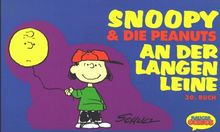 Snoopy & die Peanuts, Bd.30, An der langen Leine