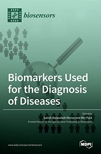 Biomarkers Used for the Diagnosis of Diseases
