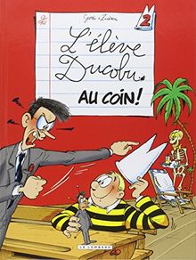 L'élève Ducobu. Vol. 2. Au coin !