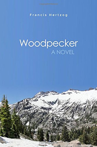 Woodpecker: A Novel