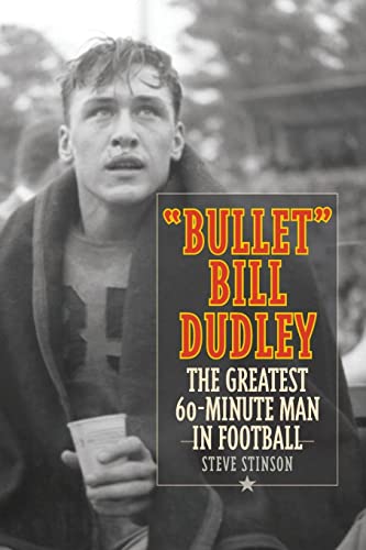Bullet Bill Dudley: The Greatest 60-Minute Man in Football