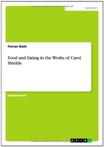 Food and Eating in the Works of Carol Shields