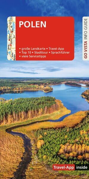 GO VISTA: Reiseführer Polen: Mit Faltkarte und Travel-App inside