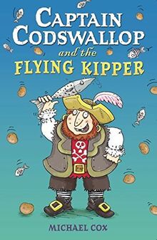 Captain Codswallop and the Flying Kipper (Black Cats)