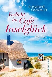 Verliebt im Café Inselglück (Amrum, Band 2)