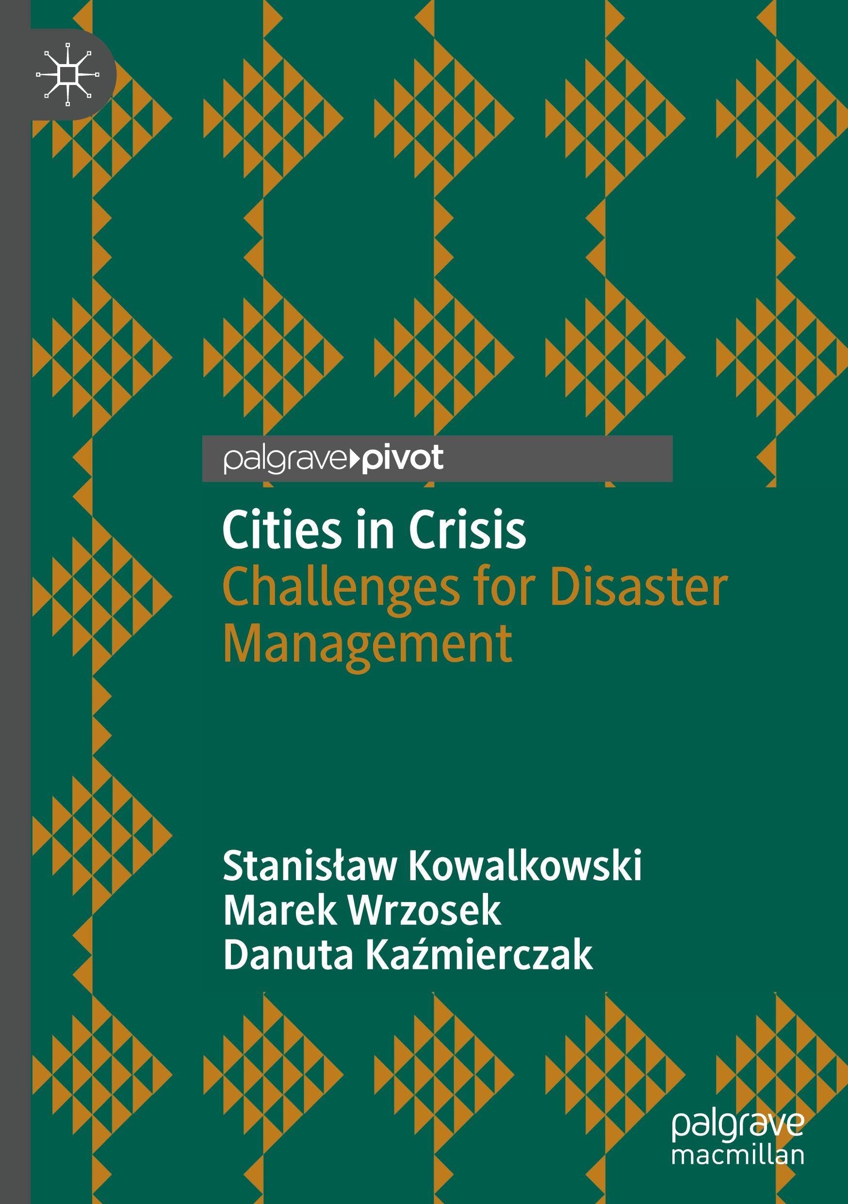 Cities in Crisis: Challenges for Disaster Management