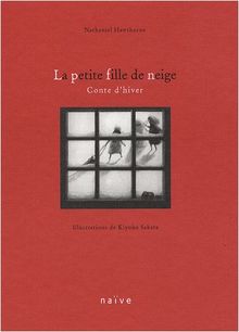 La petite fille de neige : conte d'hiver