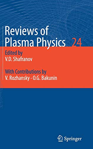 Reviews of Plasma Physics (Reviews of Plasma Physics, 24, Band 24)
