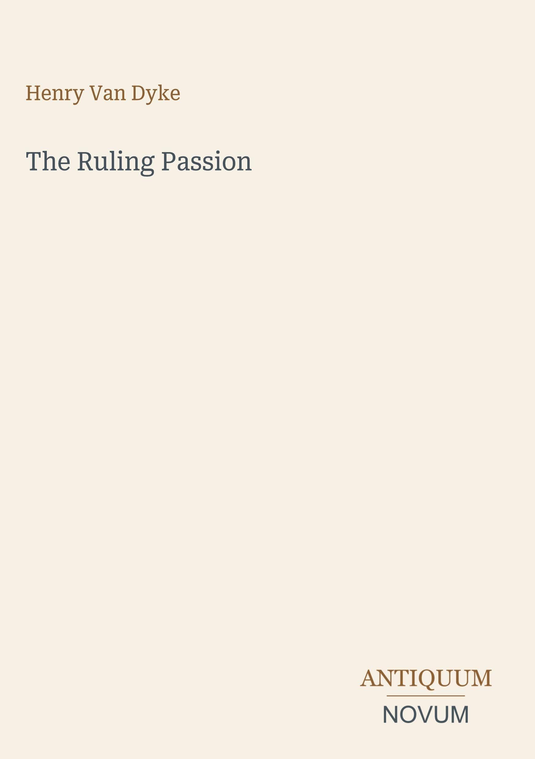 The Ruling Passion