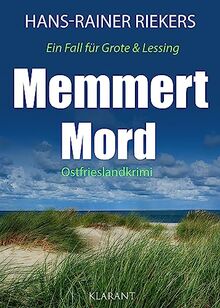 Memmert Mord. Ostfrieslandkrimi (Ein Fall für Grote und Lessing)