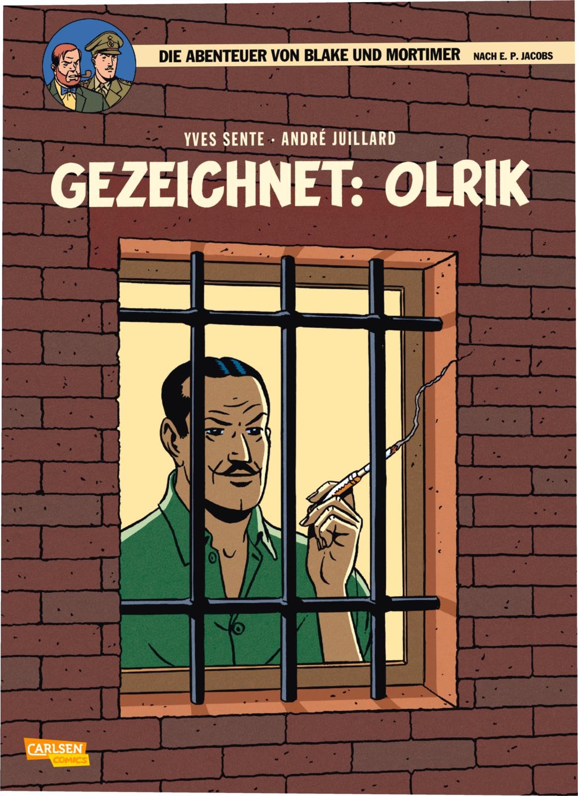 Sente, Yves: Blake und Mortimer 27: Gezeichnet: Olrik