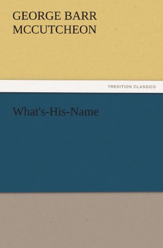 What's-His-Name (TREDITION CLASSICS)