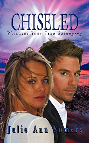 Chiseled: Discover Your True Belonging