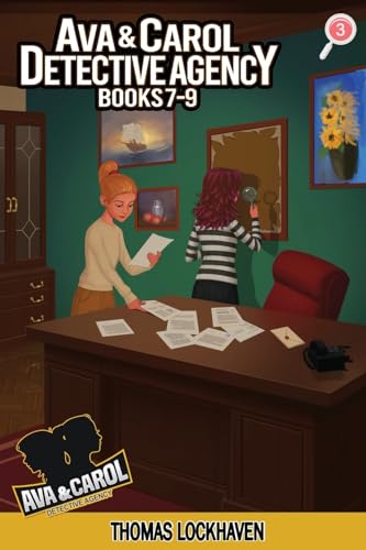 Ava & Carol Detective Agency: Books 7-9: Books 7-9 (Ava & Carol Detective Agency Series Book 3) 2023 Cover Version
