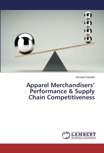 Apparel Merchandisers’ Performance & Supply Chain Competitiveness
