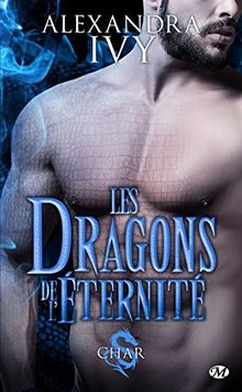 Les dragons de l'éternité. Vol. 3. Char