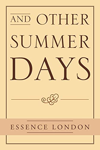 And Other Summer Days