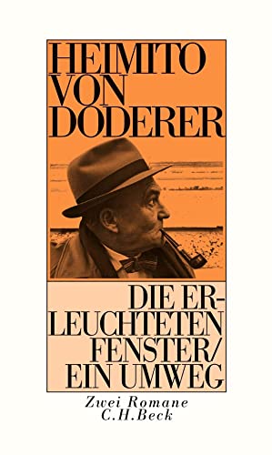Die erleuchteten Fenster oder die Menschwerdung des Amtsrates Julius Zihal Ein Umweg - Heimito von Doderer Leinen