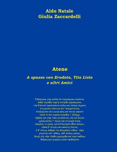 Atene - A spasso con Erodoto, Tito Livio e altri Amici