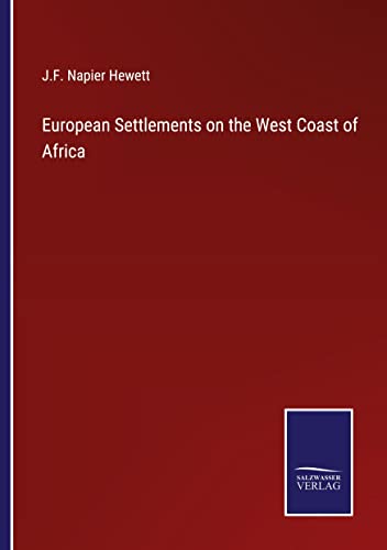 European Settlements on the West Coast of Africa