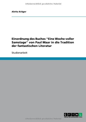 Einordnung des Buches Eine Woche voller Samstage von Paul Maar in die Tradition der fantastischen Literatur