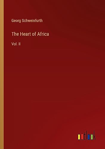 The Heart of Africa: Vol. II
