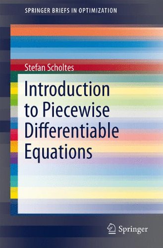 Introduction to Piecewise Differentiable Equations (SpringerBriefs in Optimization)