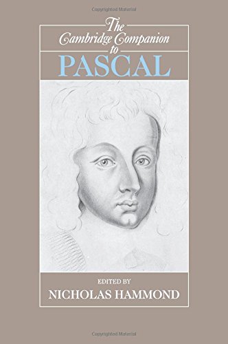 The Cambridge Companion to Pascal (Cambridge Companions to Philosophy)