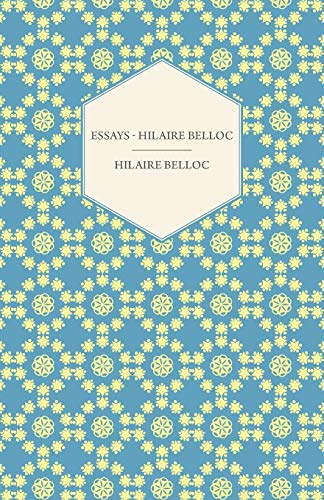 Essays - Hilaire Belloc