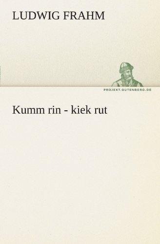 Kumm rin - kiek rut (TREDITION CLASSICS)