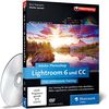Adobe Photoshop Lightroom 6 und CC: Das umfassende Training