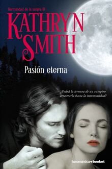 Pasión eterna (Romántica)